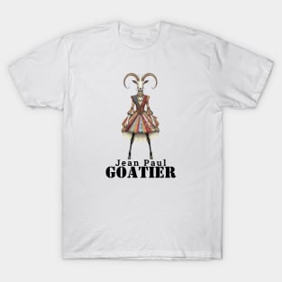 Jean Paul Goatier Fashion Designer Goat Billy Goat Gift For Goat Lover Anthropomorphic T-Shirt